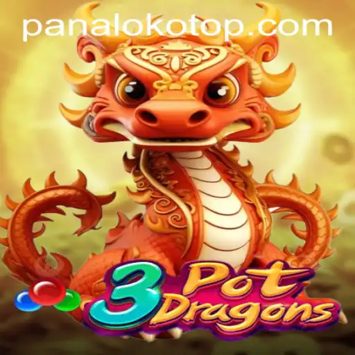 Exploring the World of 3PotDragons: A Unique Gaming Experience on PANALOKO.COM