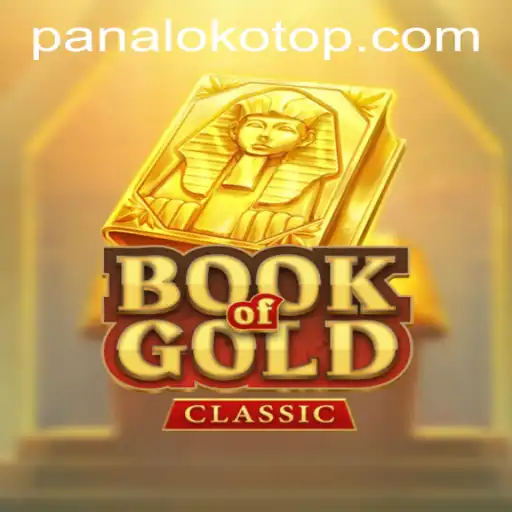Exploring the Enchanting World of BookOfGoldClassic at PANALOKO.COM