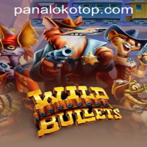 Unleashing the Action of WildBullets: The New Gaming Craze Revolutionized by PANALOKO.COM